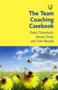 Team Coaching Casebook