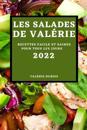 Les Salades de Valérie 2022