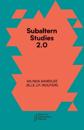 Subaltern Studies 2.0 – Being against the Capitalocene