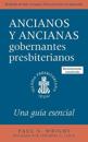 The Presbyterian Ruling Elder, Updated Spanish Edition