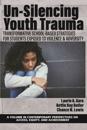 Un-Silencing YouthTrauma