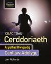 CBAC TGAU Cerddoriaeth - Canllaw Adolygu - Argraffiad Diwygiedig (WJEC GCSE Music Revision Guide - Revised Edition)