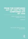 From the Companies Act of 1929 to the Companies Act of 1948 (RLE: Accounting)