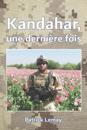 Kandahar, une dernière fois