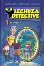 El origen (Lechuza Detective 1)