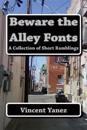 Beware the Alley Fonts