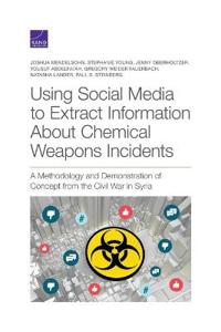 Using Social Media to Extract Information about Chemical Weapons Incidents