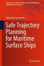 Safe Trajectory Planning for Maritime Surface Ships