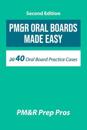 PM&R Oral Boards Made Easy