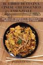 Il Libro Di Cucina Cinese Chetogenico Essenziale