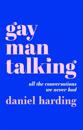 Gay Man Talking
