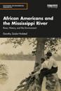 African Americans and the Mississippi River