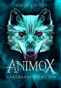 Animox: Härskarbestens arv (1)