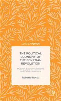 The Political Economy of the Egyptian Revolution