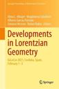 Developments in Lorentzian Geometry