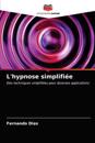 L'hypnose simplifiée