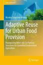 Adaptive Reuse for Urban Food Provision