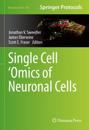 Single Cell ‘Omics of Neuronal Cells