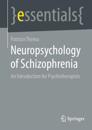 Neuropsychology of Schizophrenia