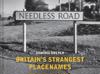 Britain's Strangest Placenames