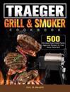 Traeger Wood Pellet Grill & Smoker Cookbook