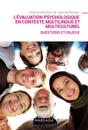 L''évaluation psychologique en contexte multilingue et multiculturel