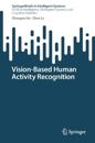 Vision-based Human Activity Recognition