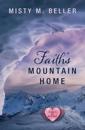 Faith's Mountain Home
