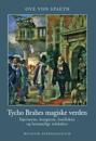 Tycho Brahes magiske verden