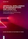 Artificial Intelligence in Transportations and Logistics