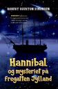 Hannibal og mysteriet på fregatten Jylland