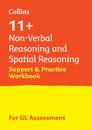 11+ Non-Verbal Reasoning and Spatial Reasoning Support and Practice Workbook
