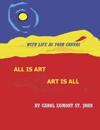 All is Art - Art is All