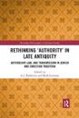 Rethinking ‘Authority’ in Late Antiquity