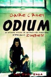 Odium: The Dead Saga