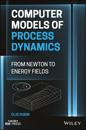 Computer Models of Process Dynamics