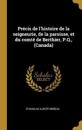 Précis de l'histoire de la seigneurie, de la paroisse, et du comté de Berthier, P.Q., (Canada)