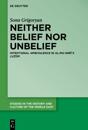 Neither Belief nor Unbelief