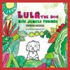 Lula the Dog
