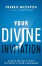 Your Divine Invitation