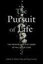 The Pursuit of LIfe
