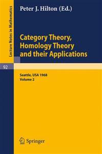 Category Theory, Homology Theory and Their Applications