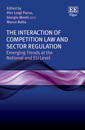Interaction of Competition Law and Sector Regulation