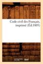 Code Civil Des Français, Imprimé (Éd.1805)