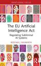 The Eu Artificial Intelligence Act