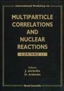 Multiparticle Correlations And Nuclear Reactions, Corinne Ii