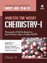 Master The NCERT for NEET Chemistry - Vol.1
