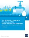Governance Approach to Urban Water Public-Private Partnerships