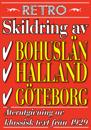 Skildring av Göteborg, Bohuslän och Halland. Återutgivning av text från 1929