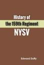 History of the 159th Regiment NYSV